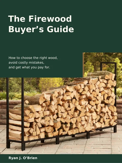 Cover of The Firewood Buyer’s Guide by Ryan J. O’Brien